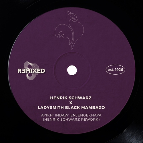 Henrik Schwarz, Ladysmith Black Mambazo, Gallo Remixed - Ayikh' Indaw' Enjengekhaya (Henrik Schwarz Rework) [REMIXCDS0006]